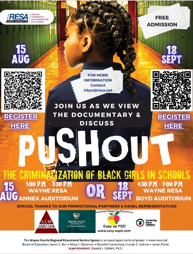 Join the Inkster Alumnae Chapter of Delta Sigma Theta Sorority on September 18th for a screening of the documentary "Push Out". Let's discuss the impact of school disciplinary actions on black girls. Raise awareness and be a part of the conversation. #OurPowerOurVoiceOurVote