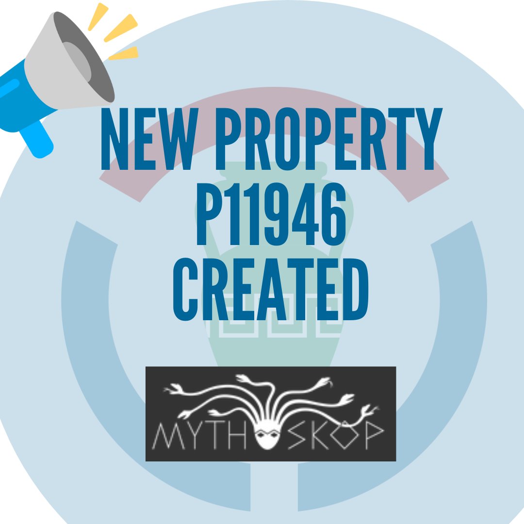 📢Created the #Wikidata property 1⃣1⃣9⃣4⃣6⃣ upon the request of User:A.Tornow 
👉wikidata.org/wiki/Property:…

Topic: 🗺️📜#mythology #database
#Mythoskop