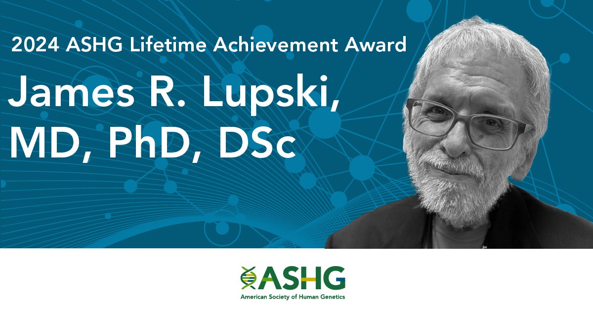 🎖️Congratulations to James R. Lupski, MD, PhD, DSc, winner of the ASHG 2024 Lifetime Achievement Award! Learn more about the award and Dr. Lupski's work: ashg.org/publications-n…