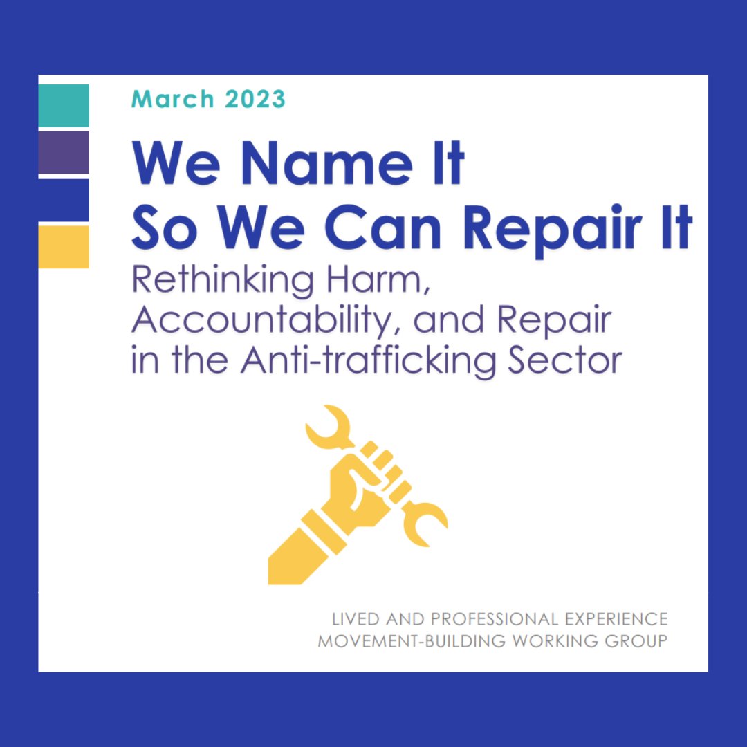 HTLegalCenter's tweet image. Courageous #traffickingsurvivor-leaders &amp;amp; lived-experience experts wrote a groundbreaking report in 2023, providing recommendations for the #humantrafficking sector on how to repair harm. All allies should read the &quot;We Name it So We Can Repair It&quot; report. nationalsurvivornetwork.org/wp-content/upl…