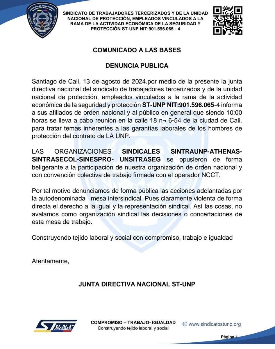 Denuncia pública, hoy queremos denunciar a unas organizaciones sindicales como lo son SINTRAUNP - ATHENAS - SINTRASECOL - SINESPRO Y UNSITRASEG, que se sienten dueñas del programa de protección, que no permitieron que nuestra organización sindical participará en la construcción