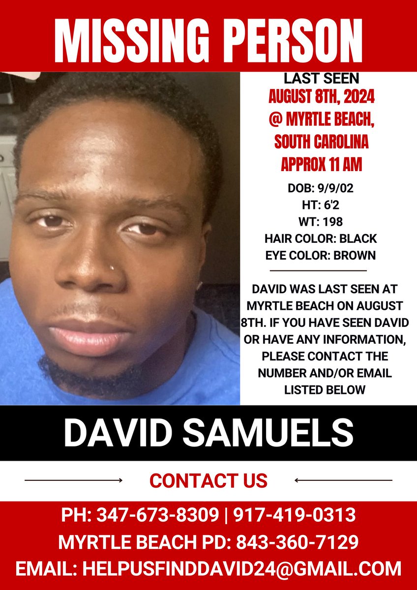 Family, Friends and community at large….I need your dire help. My nephew is missing. He was last seen in Myrtle Beach. Please share, repost far and wide. Please contact 347-673-8309 | 917-419-0313 and @mbpdsc at 843-360-7129 for any information or tips #HelpUsFindDavid24 🤲🏾✨