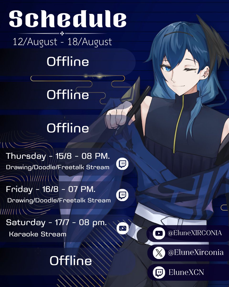 EluneXirconia's tweet photo. 【STREAM SCHEDULE】
12 August - 18 August
ช่องทางการสตรีม🖋
Twitch : https://t.co/ZxVnD7Qnay
Youtube : https://t.co/ZtYNJIgNjY
#VtuberTH #EluneStream https://t.co/t8OaRHgcca