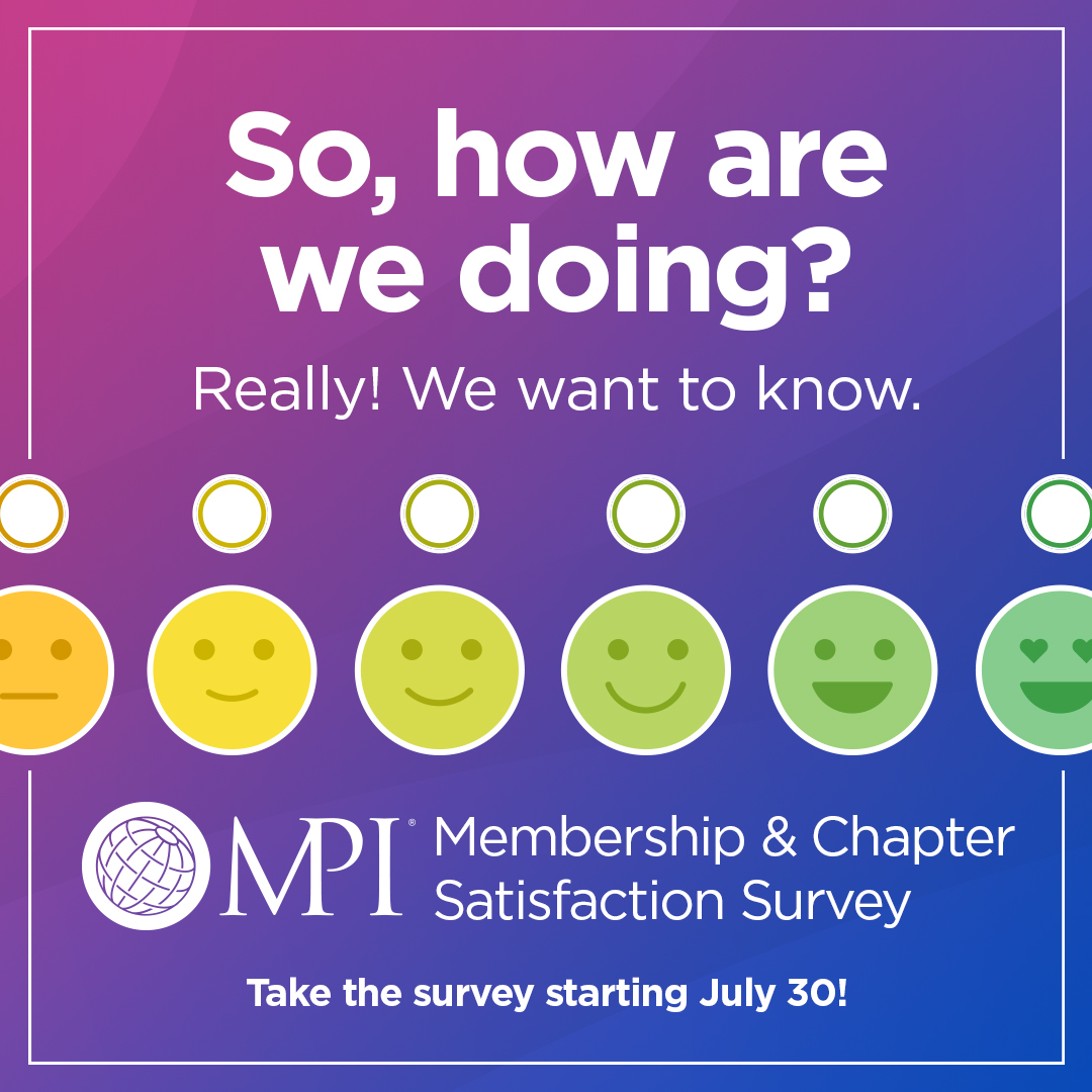 🗣 Tell us what you think! Check your inbox and take the #MPI Member and Chapter Satisfaction Survey. Complete your survey by August 20 for a chance to win a $100 Amazon gift card or a one-time renewal of your MPI Membership!

#MPIVirginia #MPIVA #meetingprofs #eventprofs