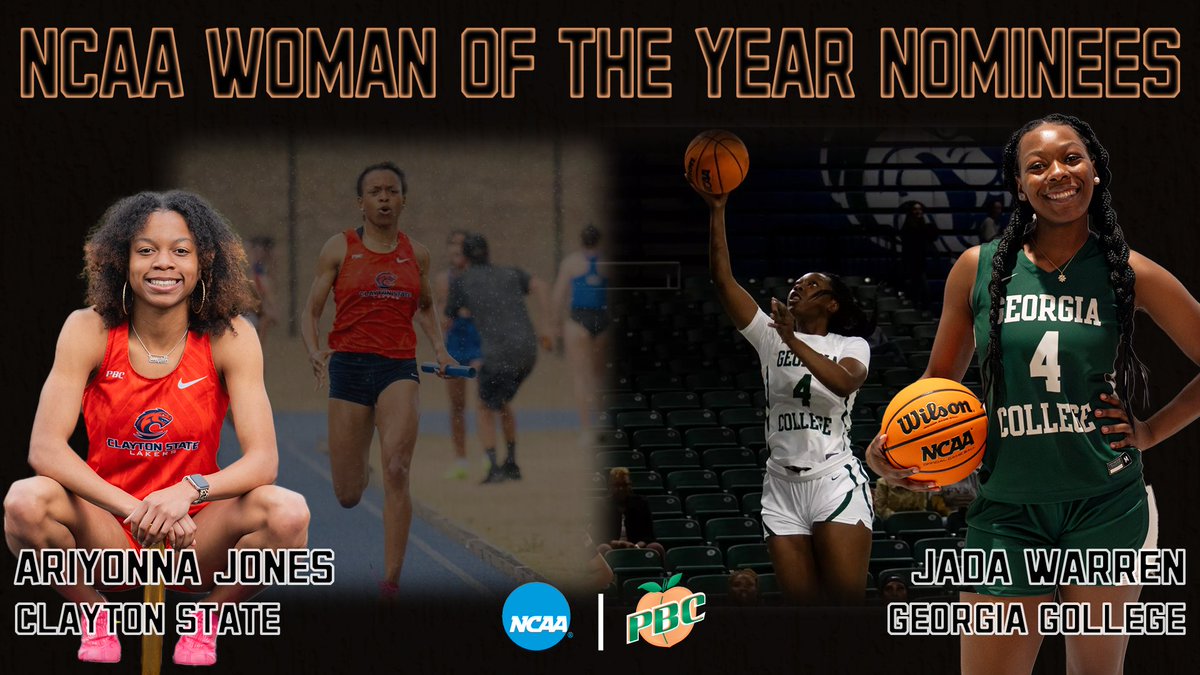 PeachBelt's tweet photo. Clayton State's Ariyonna Jones and Georgia College &amp; State University's Jada Warren have been named the conference-level selections for the NCAA Woman of the Year🤩

#PBCDOMINANT https://t.co/weuz4AvnTH