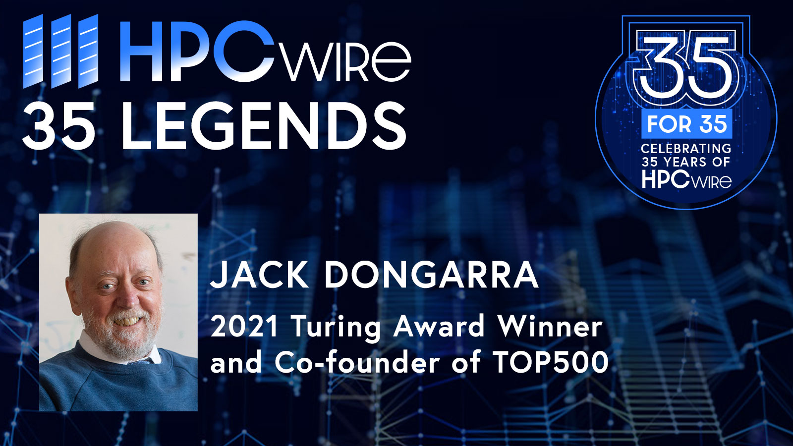 HPCwire 25 Legends Jack Dongarra