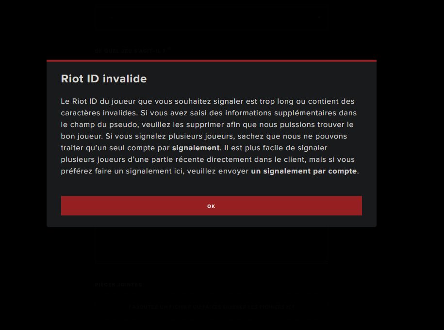 Hairox__'s tweet photo. @VALORANTfr @RiotGamesFrance @RiotSupportFR Impossible de faire le signalement sur le site, j'ai ce message alors que j'ai encore rempli aucune informations https://t.co/UFb52L5lpX