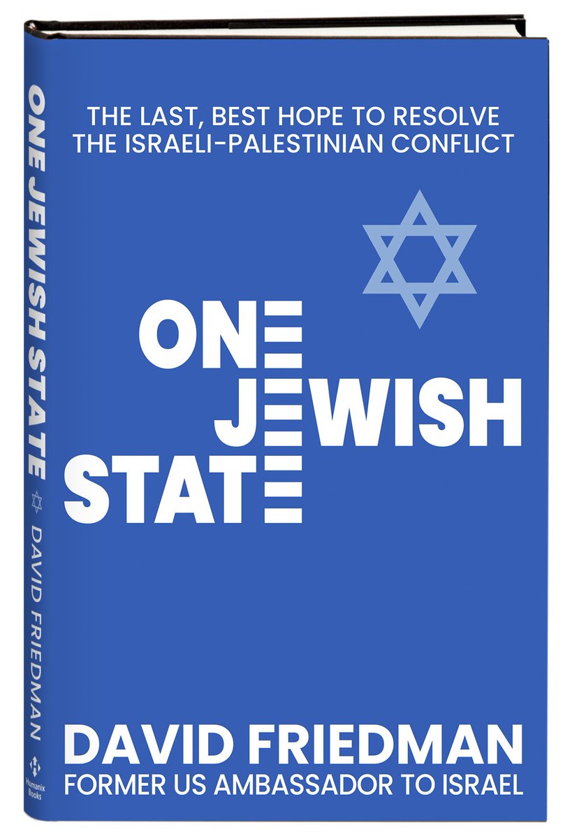 DavidM_Friedman's tweet image. My second book, ONE JEWISH STATE, is available on September 3. Whether you are religious or secular, right or left, this book offers a common sense perspective that I hope will resonate. In the aftermath of October 7, all the relevant vectors — faith, national security, human…