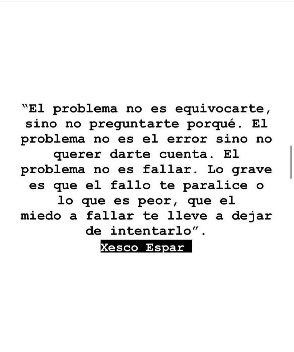 El problema no es equivocarte, sino no preguntarte  porqué.

#xescoespar #entrenador #liderar #highperformance #motivation