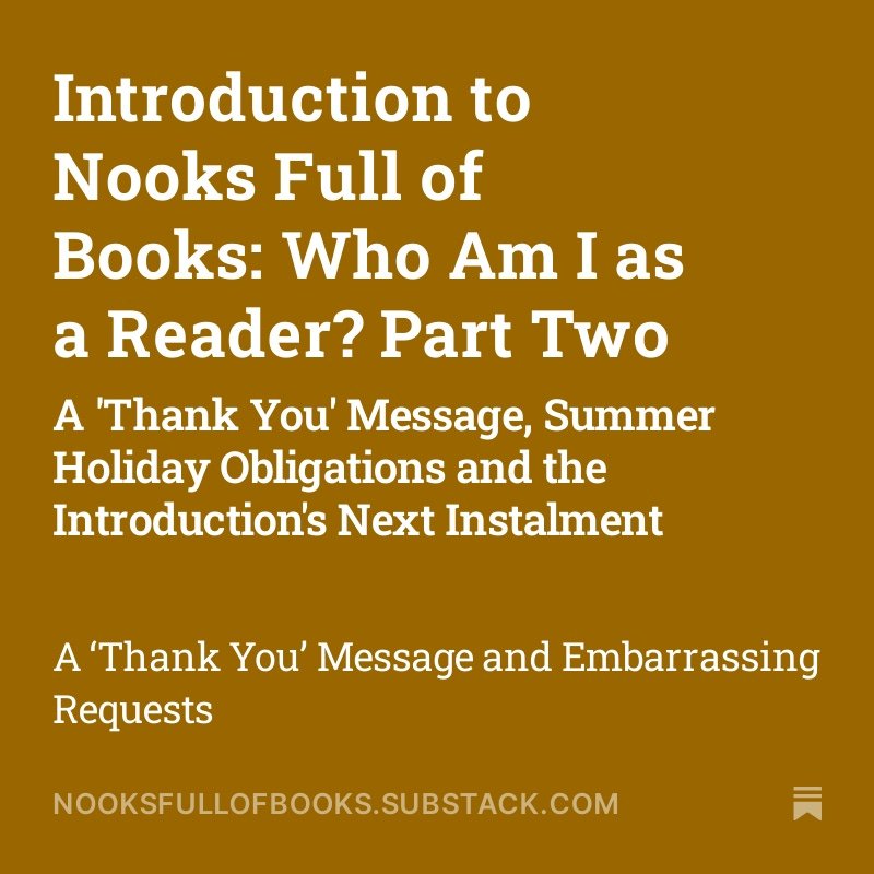 Second Substack post is now live! Check it out at nooksfullofbooks.substack.com/p/introduction…

#substack #blog #books #blogger #writingaboutbooks #readerscommunity #writerscommunity #WritingCommunity #writersoftwitter