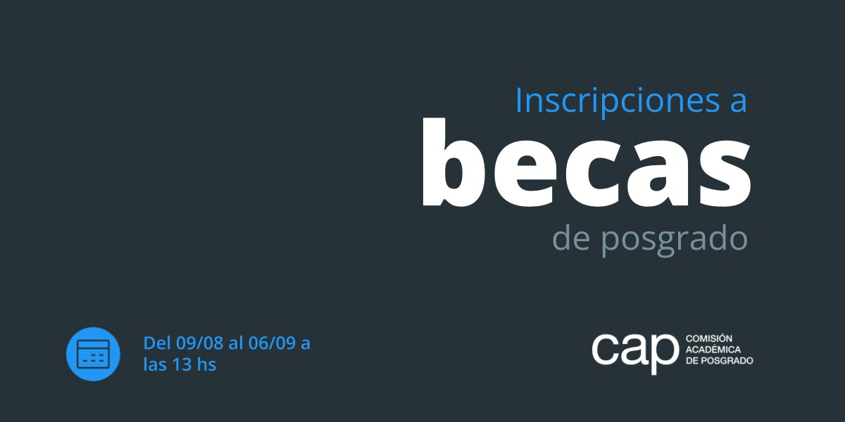 📢Convocatorias a abiertas hasta el 06/09 para postular a Becas de apoyo a estudios de posgrado de la CAP. Consultá las bases y la información completa en: cap.posgrados.udelar.edu.uy/becas.php?path…