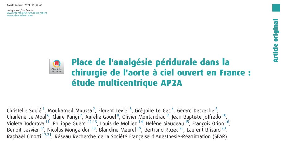 Découvrez l’article : “Place de l’analgésie péridurale dans la chirurgie de l’aorte à ciel ouvert en France : étude multicentrique AP2A”
Etude réalisée dans 14 hôpitaux de France (182 patients). 
Pour en savoir plus, cliquez sur ce lien: em-consulte.com/article/165371…