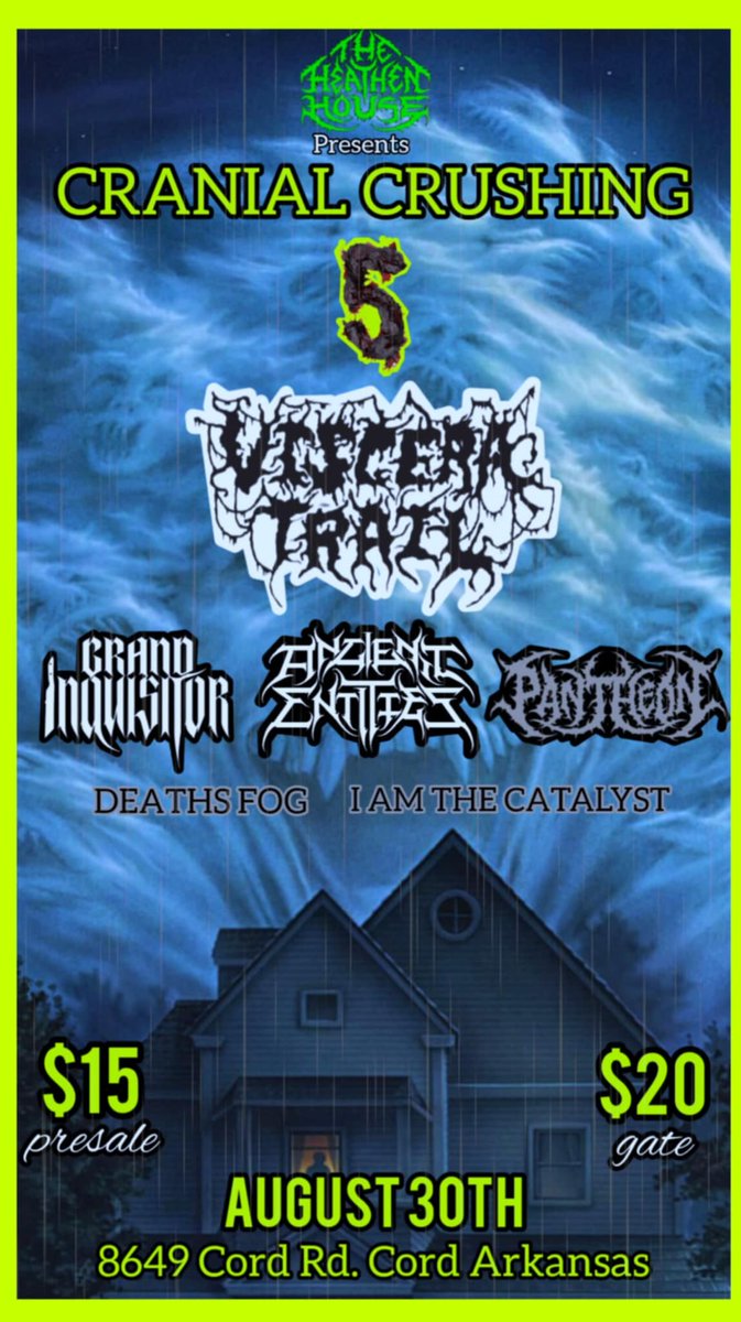 Our next show, Cranial Crushing 5 Festival in Cord, AR.
