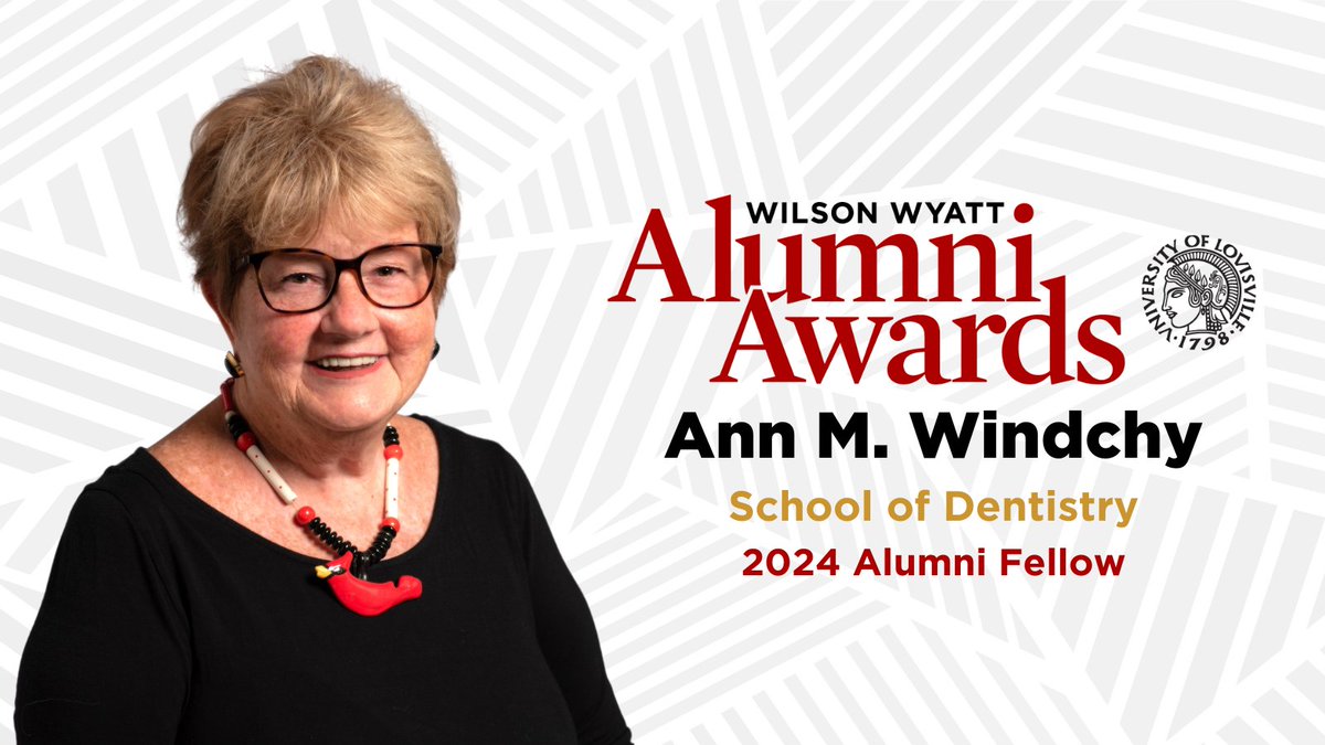 We're thrilled to announce Dr. Ann Windchy as this year’s School of Dentistry Alumni Fellow. Dr. Windchy completed her BS, MBA, DMD, and Prosthodontics residency at UofL and taught at ULSD from 1980 to 2013. More on the Louisville Alumni website: uoflalumni.org/s/1157/19/alum…