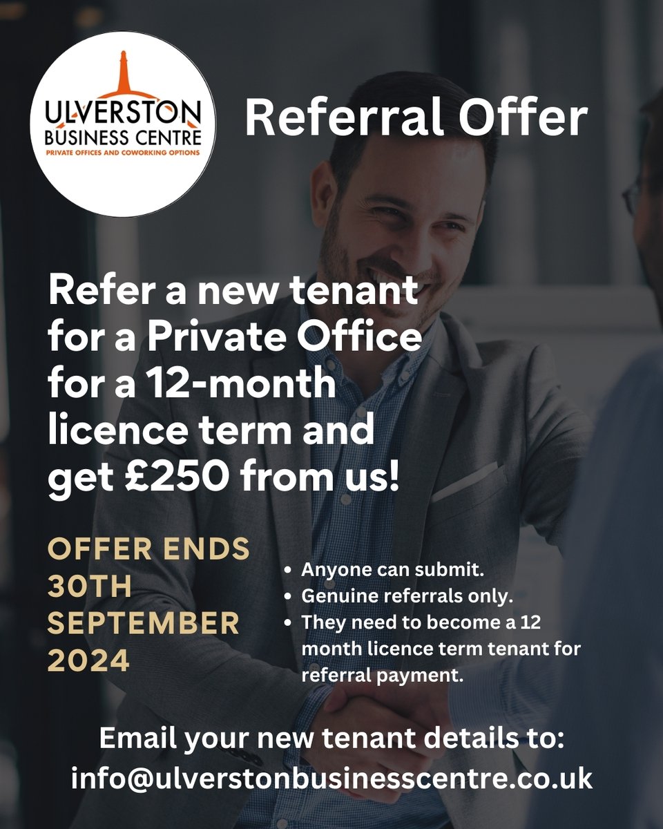 Would like the opportunity to make £250?  Just refer a new tenant for a Private Office here at Ulverston Business Centre for a 12-month licence term and get £250 from us!

Email info@ulverstonbusinesscentre.co.uk    #UlverstonBusiness #ReferralOffer #ChanceToMakeMoney #Cumbria