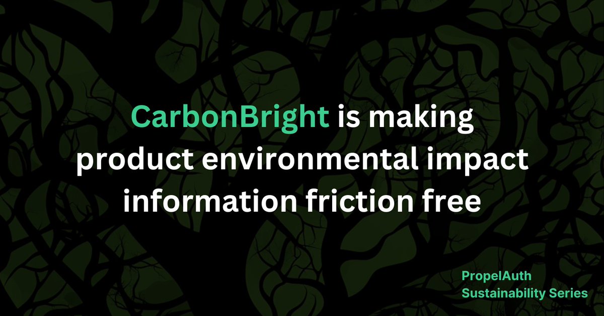 PropelAuth's tweet photo. PropelAuth is proud to power authentication for @Carbon_Bright!

CarbonBright's AI powered platform enables CPG organizations to instantly measure a product's environmental footprint, even when primary data is fragmented or missing. https://t.co/vVRUmhjeH8