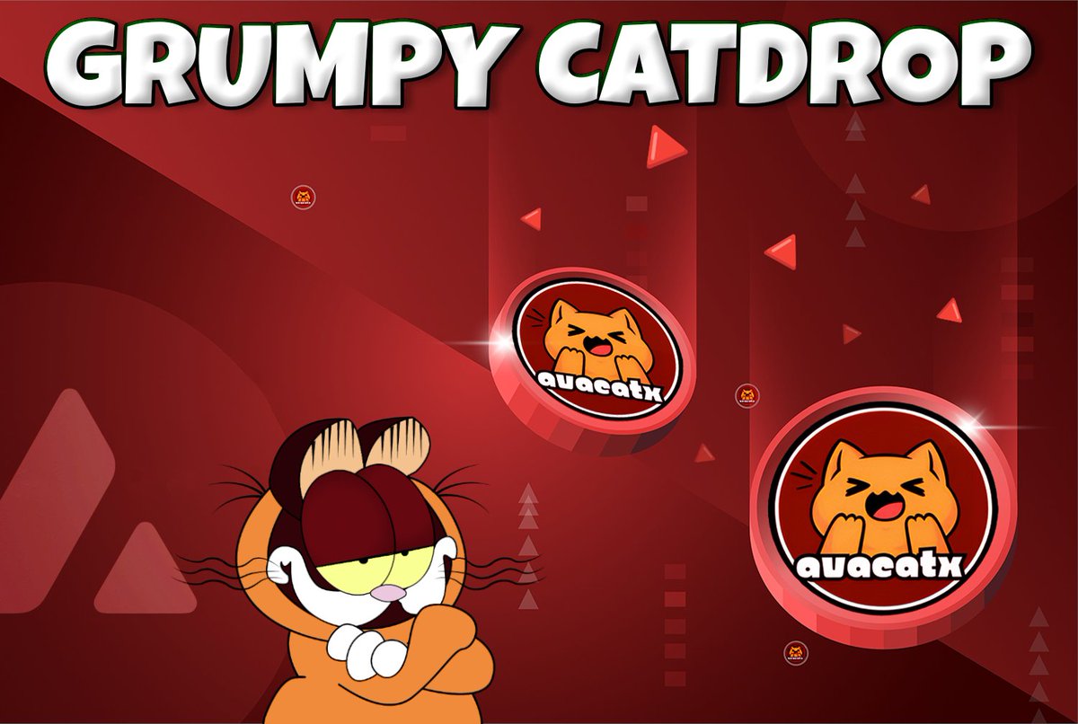 🔺 GRUMPY CATDROP ALERT! 🚨🚨

Ready to bag some $CATX?
Here’s how you can join the fun and possibly triple your rewards!

🐱 How to Enter:
1. Follow us on X and join our Telegram group.
2. Like &amp; repost this post.
3. Tag 3 friends in the comments.
4. Comment your AVAX wallet
