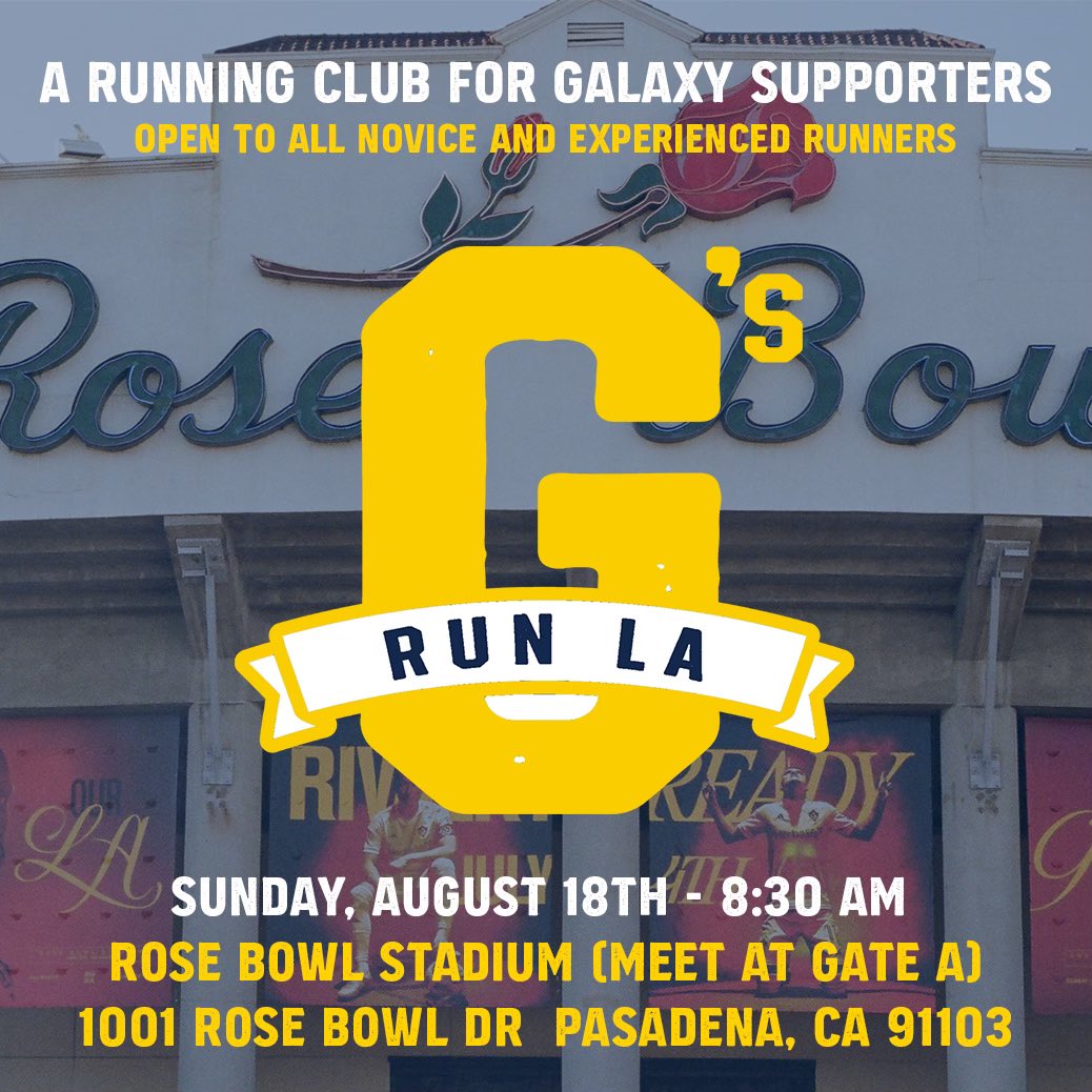 gsrunla's tweet photo. Rose Bowl meet up this Sunday morning! There will be a 3 and 5 mile route (or you can run the 3 mile one twice). Open to all G’s! #GsRunLA #LAGalaxy https://t.co/obXC0bPQSy