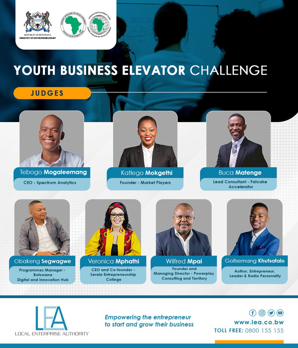 INTRODUCING THE YOUTH BUSINESS ELEVATOR CHALLENGE JUDGES 

The top 20 YBEC Finalists will pitch their proposals to a panel of seasoned industry experts at the Youth Business Summit  slated for 14/04/24. 

Join us live on LEA Facebook page to witness this.

#botsaLEA