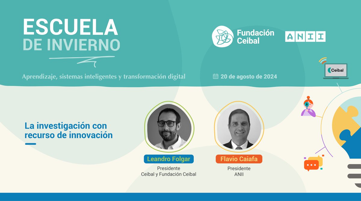 🗓️El próximo martes 20 de agosto en la #EscueladeInvierno2024🎒<a href="/leandro_folgar/">Leandro Folgar</a>, Presidente de <a href="/Ceibal_Uy/">Ceibal</a> y <a href="/fundacionceibal/">Fundación Ceibal</a>, y <a href="/fcaiafa/">Flavio Caiafa</a>, Presidente de <a href="/ANIIuy/">ANII - Uruguay</a>, reflexionarán sobre👉 La investigación con recurso de innovación🔍

➕INFO e inscripciones
fundacionceibal.info/EscueladeInvie…