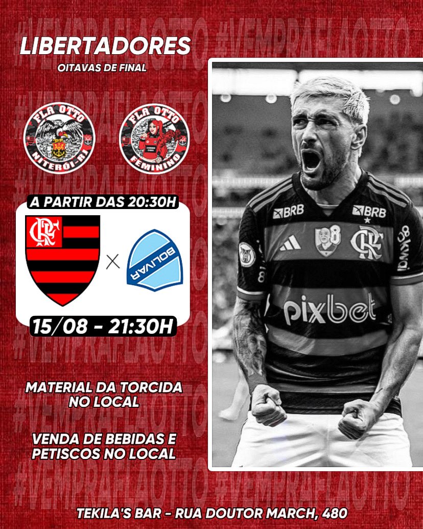 𝐋𝐈𝐁𝐄𝐑𝐓𝐀𝐃𝐎𝐑𝐄𝐒 (𝐎𝐈𝐓𝐀𝐕𝐀𝐒 𝐃𝐄 𝐅𝐈𝐍𝐀𝐋) 🔴⚫️

Estaremos reunidos no 𝗧𝗘𝗞𝗜𝗟𝗔’𝗦 𝗕𝗔𝗥 para assistirmos ao 𝗠𝗘𝗡𝗚Ã𝗢 nas oitavas da Conmebol Libertadores, você rubro-negro(a) é nosso convidado.

𝐉𝐔𝐍𝐓𝐎𝐒 𝐒𝐎𝐌𝐎𝐒 𝐌𝐀𝐈𝐒 𝐅𝐎𝐑𝐓𝐄𝐒 🙅🏽‍♂️