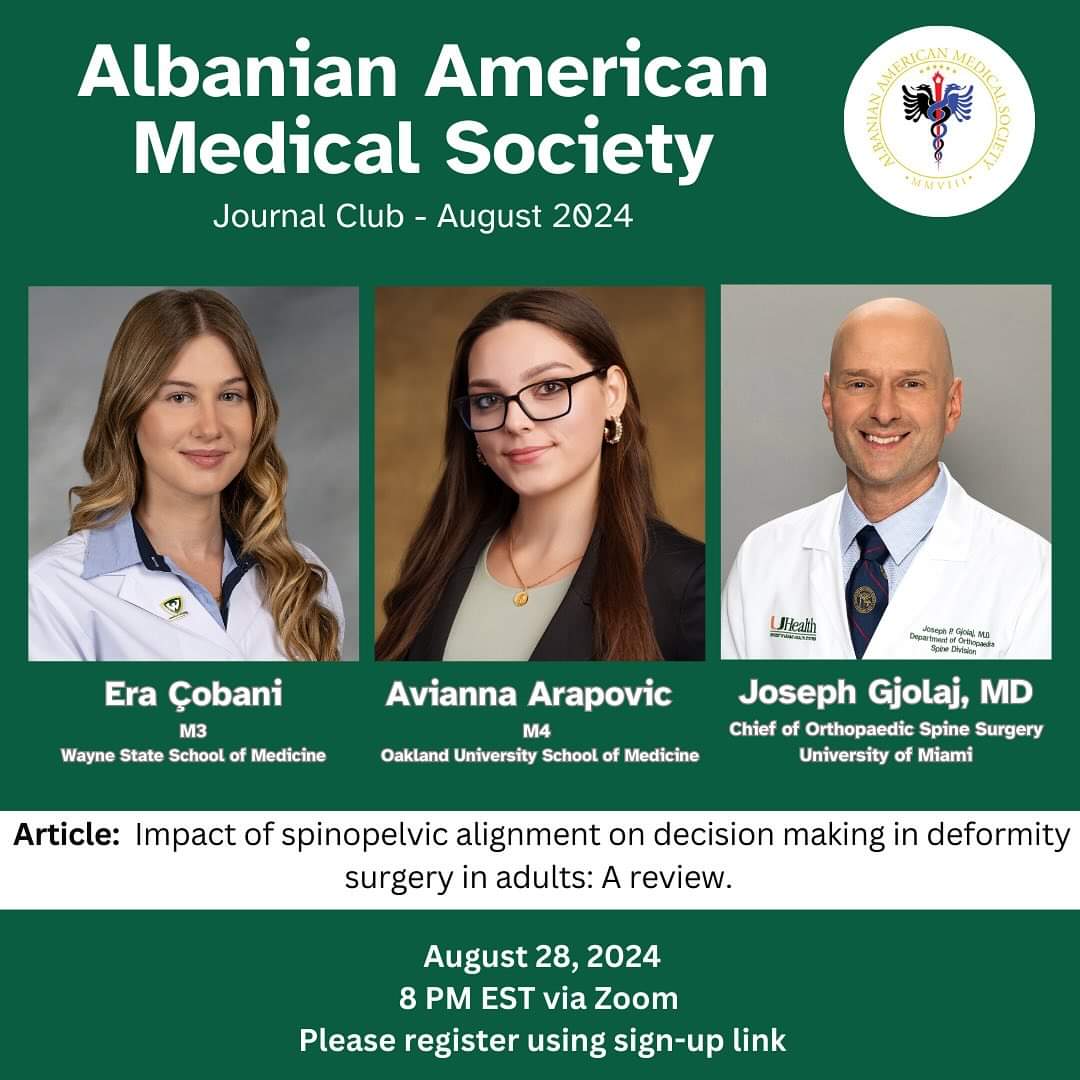 Albanian American Medical Society (@albamed_society) on Twitter photo Pershendetje! We welcome you to join our 31st journal club, which will take place on Wednesday, August 28, 2024 at 8PM EST.
Presenters: <a href="/Avianna_Ara/">Avianna Arapovic</a> (M4) and <a href="/eracobani/">Era Cobani</a> (M3)
Moderator: Joseph Gjolaj, MD
RSVP using link: forms.gle/jQhJAceWoWMFQ9… Pershendetje! We welcome you to join our 31st journal club, which will take place on Wednesday, August 28, 2024 at 8PM EST.
Presenters: <a href="/Avianna_Ara/">Avianna Arapovic</a> (M4) and <a href="/eracobani/">Era Cobani</a> (M3)
Moderator: Joseph Gjolaj, MD
RSVP using link: forms.gle/jQhJAceWoWMFQ9…