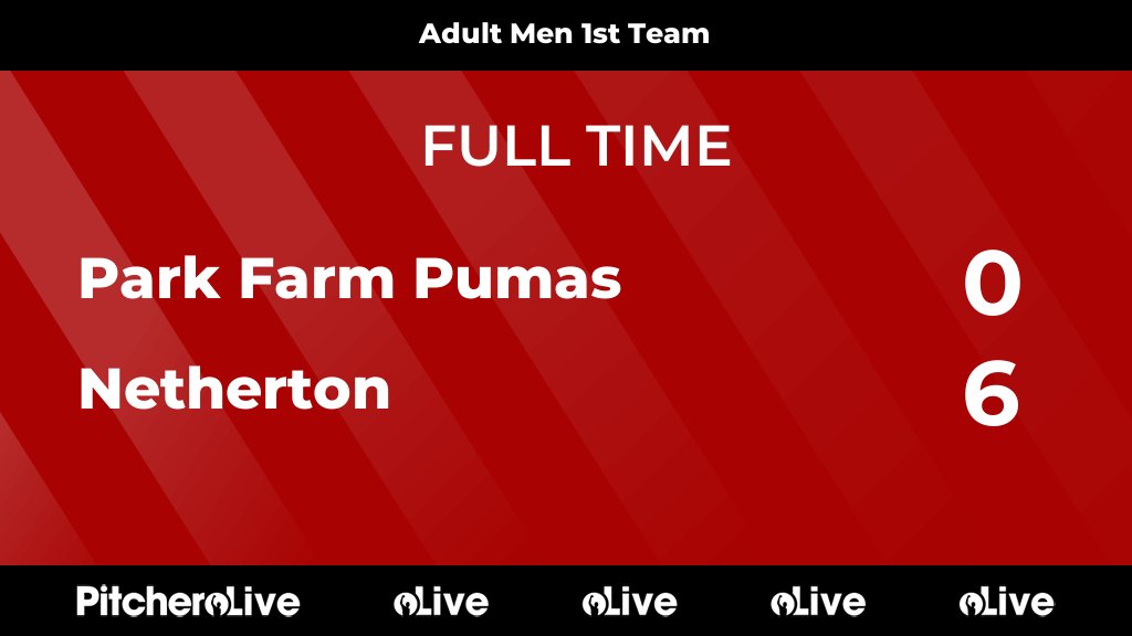 ParkFarmPumas's tweet image. FULL TIME: Park Farm Pumas 0 - 6 Netherton
#PARNET #Pitchero
parkfarmpumas.co.uk/teams/225497/m…