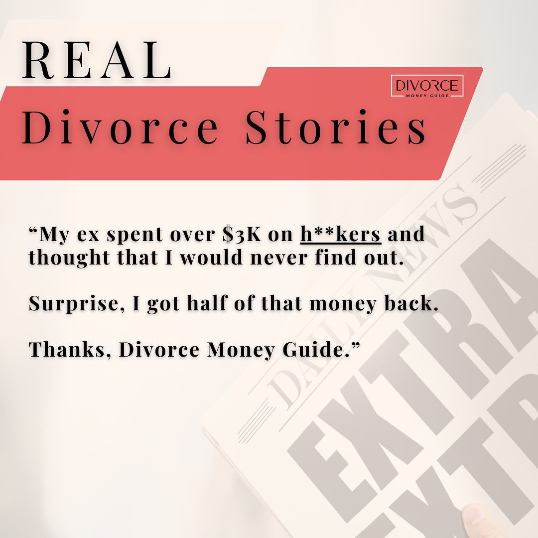 I had a client tell me that her husband spent $3K on H**KERS. 🤢He didn't think she would find out and guess what? We got her money back in the divorce.  Look out, men! We're coming for our money.  Divorce Money Guide is the key to unlocking your financial future after divorce.