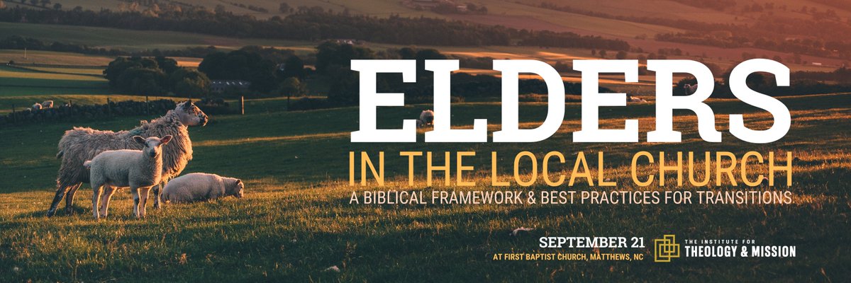 Considering moving to an elder-led church model? Join us on 9/21 at First Baptist Matthews, NC! Learn from Dr. Ben Merkle about church leadership &amp; governance.

Get tickets at: theologyandmission.org/elders