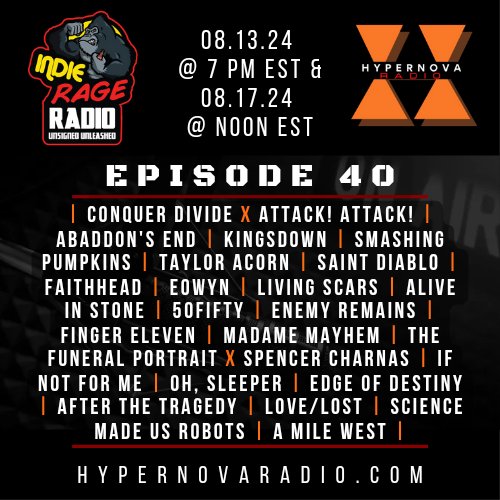 TONIGHT at 7 PM EST and Friday at NOON EST, Episode 40 of <a href="/IndieRageRadio/">Indie Rage Radio</a> on Hypernova Radio features an interview with Abaddon's End plus fresh new music!

↘️TUNE IN ON THE <a href="/Live365/">Live365</a> APP OR↙️
🌐: hypernovaradio.com

Happy Tuesday!