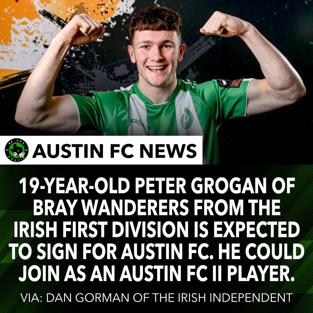 🚨 TRANSFER NEWS 🚨

19-year-old Peter Grogan of Bray Wanderers from the Irish First Division is expected to sign for <a href="/AustinFC/">Austin FC</a>. Based on age and experience, he could join as an <a href="/AustinFCII/">Austin FC II</a> player. 

Important to note: A fee in the players contract could be triggered after a
