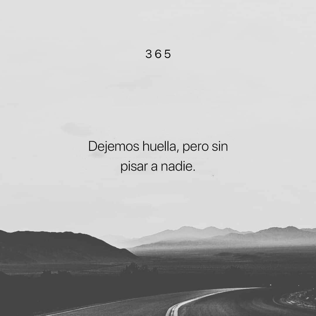 Dejemos huella, pero sin pisar a nadie., image size:1079x1079