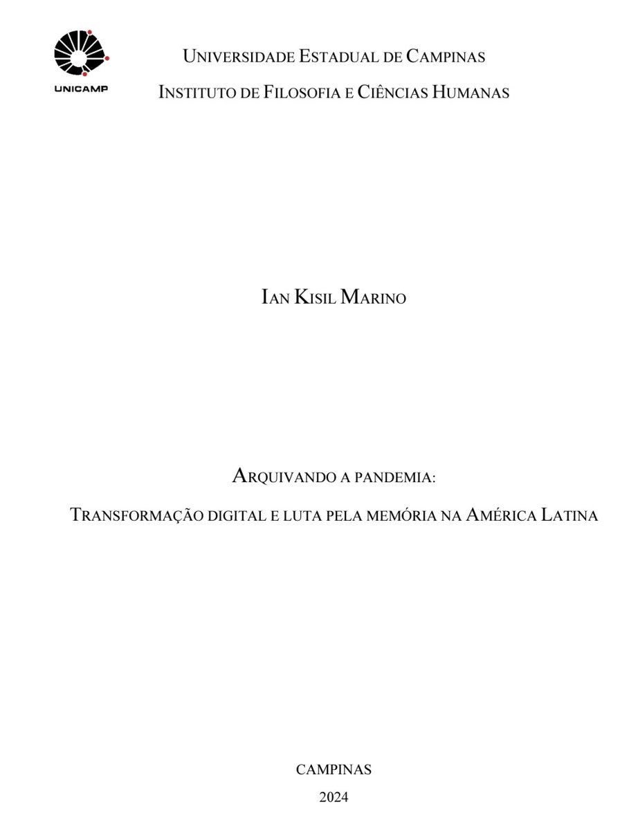 Ian Kisil Marino (@iankismar) on Twitter photo TESE PUBLICADA!!! 🥳
Com muita alegria e gratidão aos que participaram desse processo, minha tese de doutorado "Arquivando a pandemia: transformação digital e luta pela memória na América Latina" saiu!
Está disponível no repositório da <a href="/unicampoficial/">unicampoficial</a> : hdl.handle.net/20.500.12733/1… TESE PUBLICADA!!! 🥳
Com muita alegria e gratidão aos que participaram desse processo, minha tese de doutorado "Arquivando a pandemia: transformação digital e luta pela memória na América Latina" saiu!
Está disponível no repositório da <a href="/unicampoficial/">unicampoficial</a> : hdl.handle.net/20.500.12733/1…