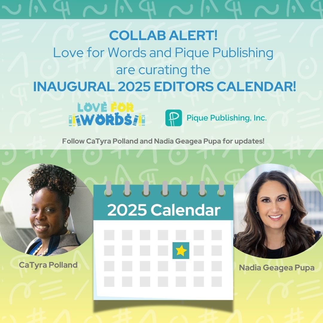 A few months ago, CaTyra Polland <a href="/pollandllc/">Love for Words</a> asked if I would be interested in collaborating with her on developing a 2025 editors calendar, and I said YES! 🙌 

Email her at polland@love4words if you’d like to be included. Spots are filling up fast!