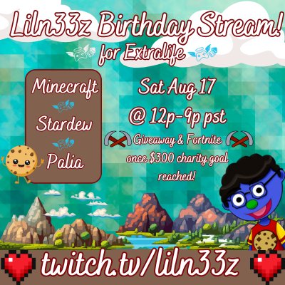 🎉 August 17 starting at 12pm PST we'll be live on twitch.tv/liln33z all day to celebrate my birthday with everyone and help the kids at St. Rose Domincan hospital at the same time! Giftcard giveaway at $300 goal! Join the party in the Infinite Cookiee Jar! 🎉