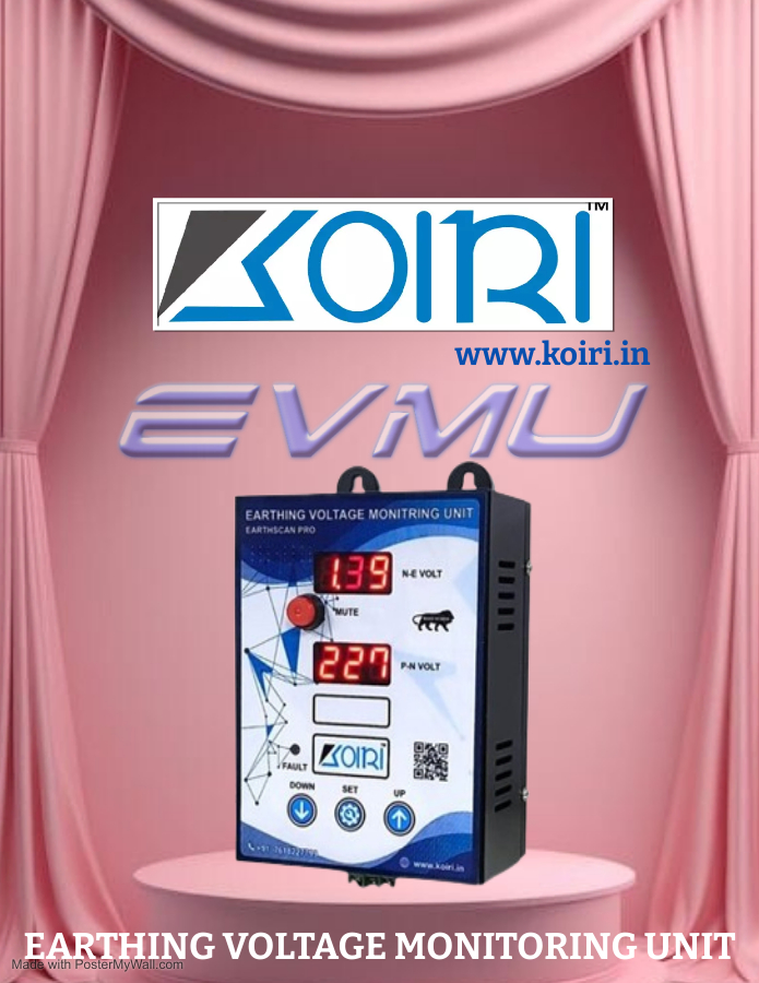 Koiri_pvt's tweet image. At KOIRI, we have introduced our new product EVMU i.e., Earthing Voltage Monitoring Unit.
For More Details: Visit Our Website - koiri.in , Contact Us - +91 7618227799 , E-mail - info@koiri.in
#koiriups
#evmu
#earthingvoltage
#stockmarkets
#MegaTreePlantation