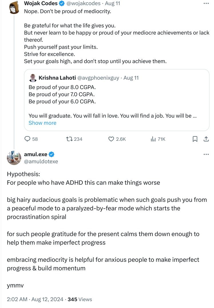 amuldotexe's tweet photo. Hypothesis:
ADHD folks, you likely need less drama in your life

not more

your ambition will paralyze you &amp; stop you from making imperfect progress

just make directionally correct progress &amp; let good things happen to you

make friends with your mediocrity

focus on the process https://t.co/zzomDZcV8k