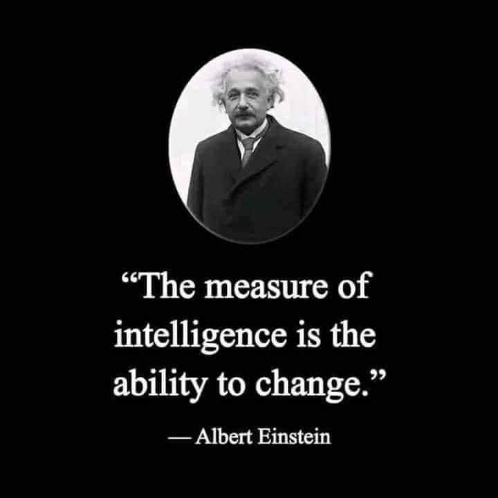 Оюуны чадамжийн хэмжүүр бол өөрчлөгдөх чадвар юм.

~ Альберт Эйнштейн ~