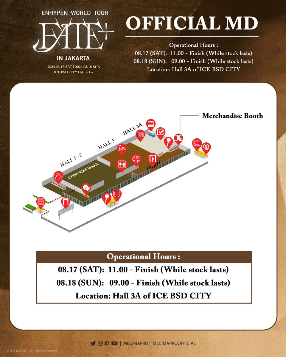 mecimapro's tweet photo. #FATEPLUS_IN_JAKARTA [Official Merchandise Sales Notice]

🛒 𝙈𝙀𝙍𝘾𝙃𝘼𝙉𝘿𝙄𝙎𝙀 𝘽𝙊𝙊𝙏𝙃𝙎

📍Hall 3A of ICE BSD CITY
•⁠  ⁠DAY 1 (August 17) : 11:00 - Finish (while stock lasts)
•⁠  ⁠DAY 2 (August 18) : 09:00 - Finish (while stock lasts)

💡 𝙇𝙄𝙂𝙃𝙏 𝙎𝙏𝙄𝘾𝙆 𝙋𝘼𝙄𝙍𝙄𝙉𝙂 𝘽𝙊𝙊𝙏𝙃𝙎

📍Outside Booth (in front of Hall 3A of ICE BSD CITY)
•⁠  ⁠DAY 1 (August 17) : 13:00 - 18:30
•⁠  ⁠DAY 2 (August 18) : 10:00 - 14:30

📍Inside Booth (HALL 3A of ICE BSD CITY)
•⁠  ⁠DAY 1 (August 17) : 13:00 - 19:30
•⁠  ⁠DAY 2 (August 18) : 10:00 - 15:30

#엔하이픈 #ENHYPEN #EN_WORLDTOUR_FATEPLUS #FATEPLUS_IN_JAKARTA