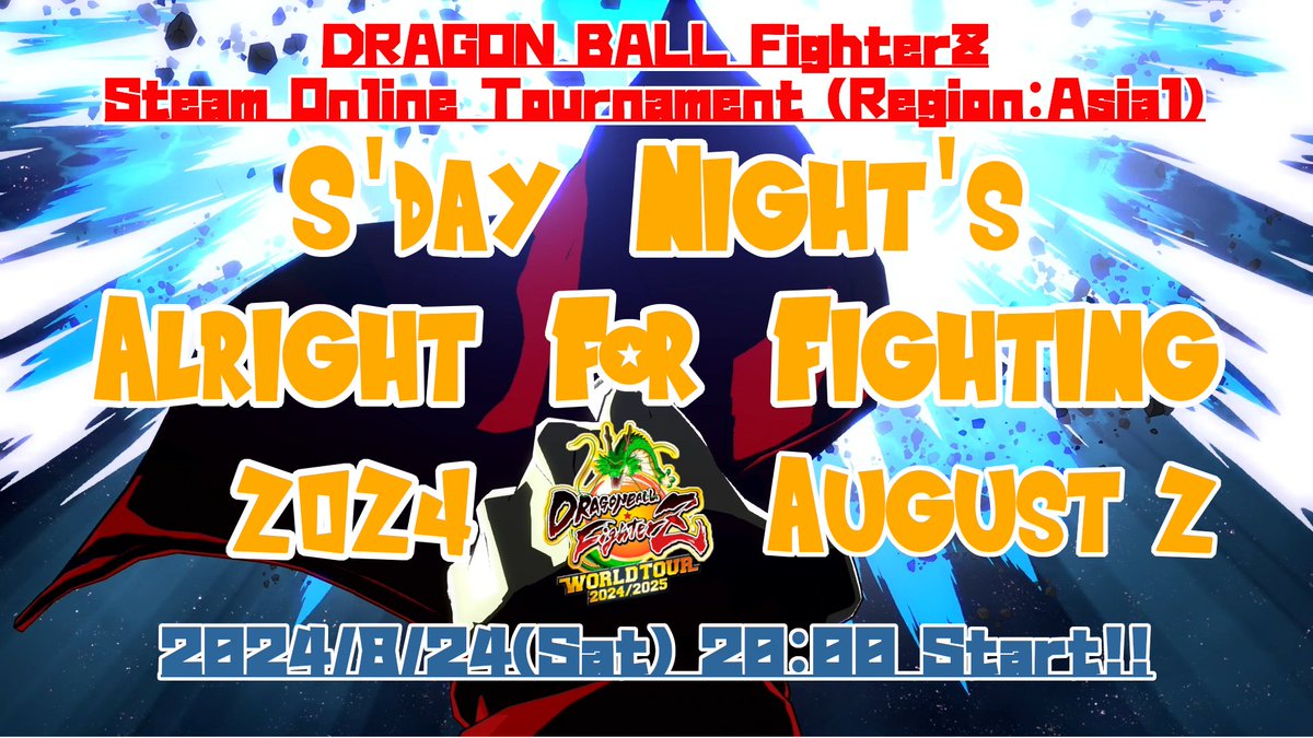 andy_of_a_down's tweet photo. [Please Repost]
#DBFZ (Steam) tournament will be held!

"ONLINE TENKAICHI" of #DBFZWT event!
Region is Asia 1.
Hong Kong, Japan, Korea, Philippines, Taiwan, Thailand, Vietnam

■Date
Saturday, August 24, 20:00 (JST)

■Click here to enter!
https://t.co/uHlFtkWCEr https://t.co/cK5EwNPfqL