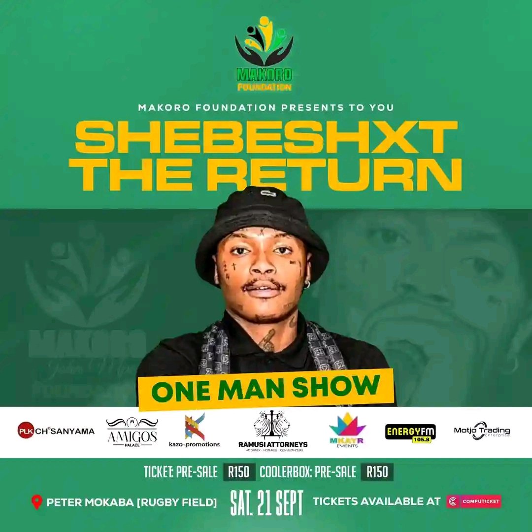 OfficiallShebe_'s tweet photo. 𝗧𝗛𝗘 𝗥𝗘𝗧𝗨𝗥𝗡 𝗢𝗙 𝗦𝗛𝗘𝗕𝗘𝗦𝗛𝗫𝗧
Makoro Foundation presents to you ONE MAN SHOW - SHEBE - "Dilo tse di Massive" on 21 September 2024 at Polokwane Rugby Field. Get your tickets now at Computickets ka time time
#DiloTseMassive
#TheReturn
#MakoroFoundation
#Shebe https://t.co/oczKkpLEkD