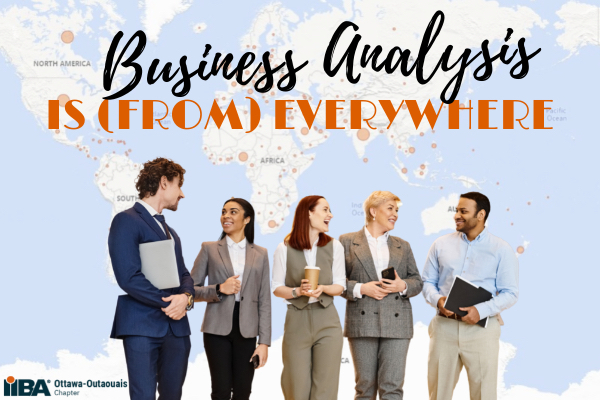 🌍 Business Analysis is (from) Everywhere! 

Join us on August 20, 2024, from 5:30 PM to 7:30 PM EDT for a networking event. Connect with fellow #BusinessAnalysis professionals in a relaxed setting.

Read more &amp; register here: ow.ly/BecY50SXjfb

#IIBA  #AnalysisEverywhere