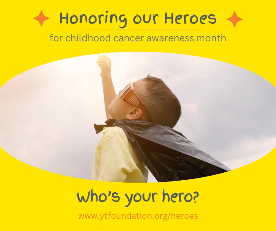 🎗️ This #ChildhoodCancerAwarenessMonth, we will celebrate the bravest heroes — children fighting or who have fought brain cancer. Share your child’s story in our #HonoringOurHeroes campaign to raise awareness and support for #PediatricBrainCancer. ytfoundation.org/heroes
