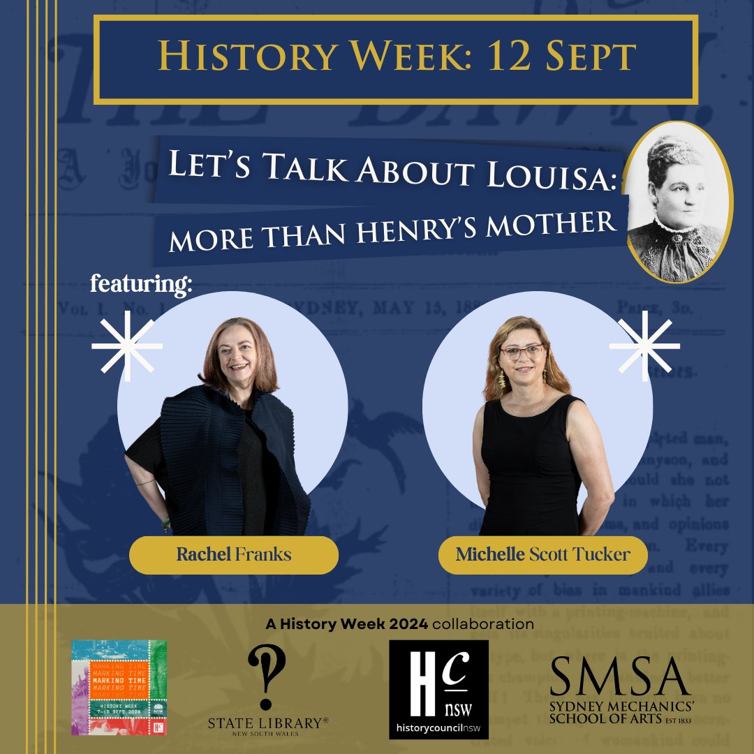 📣Let’s Talk About Louisa: More Than Henry’s Mother 
History Week 2024 – Marking Time 

Join us for an evening with <a href="/MST_Writes/">Michelle Scott Tucker</a> and
<a href="/cfwriter/">Dr Rachel Franks (she, her)</a> as they tease apart the incredible story of Louisa Lawson.   

Tickets: tinyurl.com/mrxa2w8w

<a href="/statelibrarynsw/">State Library of NSW</a>
<a href="/HistoryNSW/">History Council of NSW</a>
#HistoryWeek