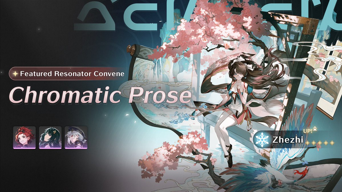 Wuthering_Waves's tweet photo. [Chromatic Prose] Featured Resonator Convene: Boosted Drop Rate for Zhezhi

During the event, boosted drop rates for 5-Star Resonator: Zhezhi, 4-Star Resonators: Chixia, Baizhi, and Sanhua!

✦Duration✦
1.2 update - 2024-09-07 09:59 (server time)

✦Eligibility✦
Reach Union Level 8 or complete the combat trial in First Resonance and activate Convene function.

✦Convene Rules✦
- [Chromatic Prose] is a Featured Resonator Convene event.
- Use Radiant Tide to convene. You are guaranteed at least one 4-Star or higher rarity Resonator or weapon every 10 attempts.
- The guarantee count is shared among all Featured Resonator Convene events and is carried over until a 5-Star Resonator is obtained.
- Featured Resonator Zhezhi is exclusive to the [Chromatic Prose] Featured Resonator Convene and will not be available by other means once the event ends.
- Featured Resonator Zhezhi's Waveband will be simultaneously made available in the Afterglow Coral Store with a limit of 2 purchases, and it will be removed once the Convene event ends.
- During the Convene, all Featured Resonators will be available in [Ascendant Aces] trial event. Complete the trial challenge with the Resonators to receive rewards.

※For more details, please refer to the Convene screen in-game.
