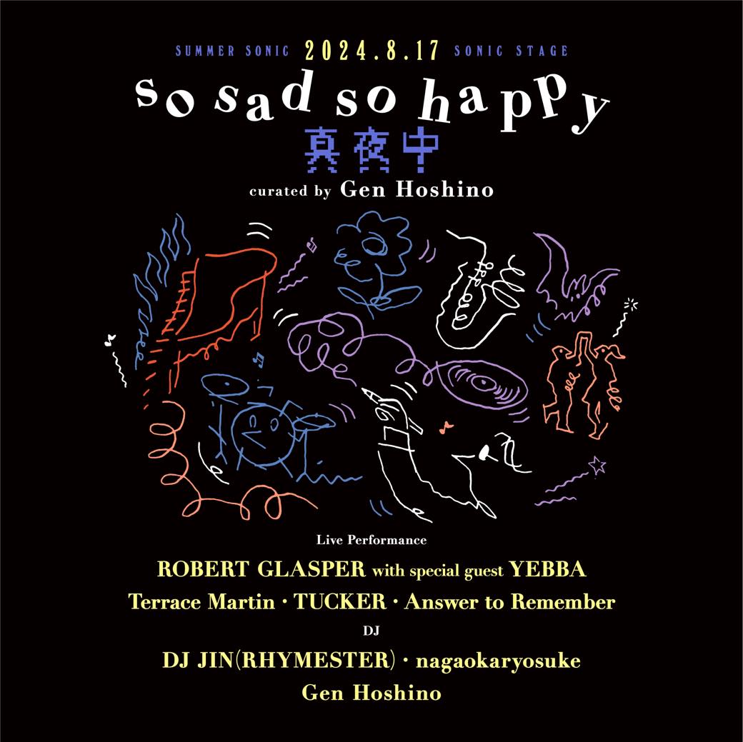 サマソニ 東京 深夜に開催される“so sad so happy 真夜中”Curated by サマソニ 東京 深夜に開催される“so sad so happy 真夜中”Curated by