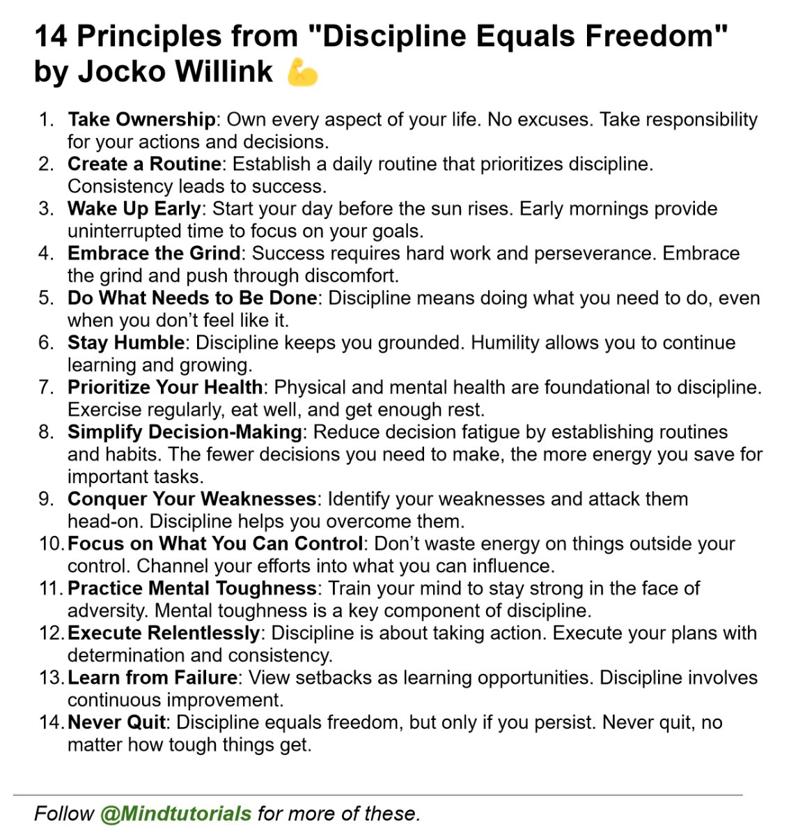 14 Principles from "Discipline Equals Freedom" by Jocko Willink
#MillionaireMindset #EmotionalWellbeing #SuccessStrategies
