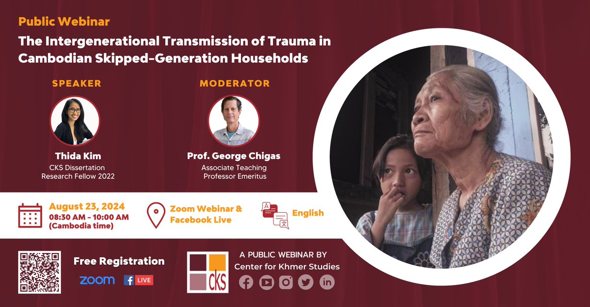 CKS welcomes Thida Kim, a psychologist and CKS Dissertation Fellow, to present her thesis on intergenerational trauma in Cambodian skipped-generation households on August 23 from 8:30 - 10:00 AM (Cambodia Time) via Zoom and Facebook Live.

Register now: khmerstudies.org/the-intergener…