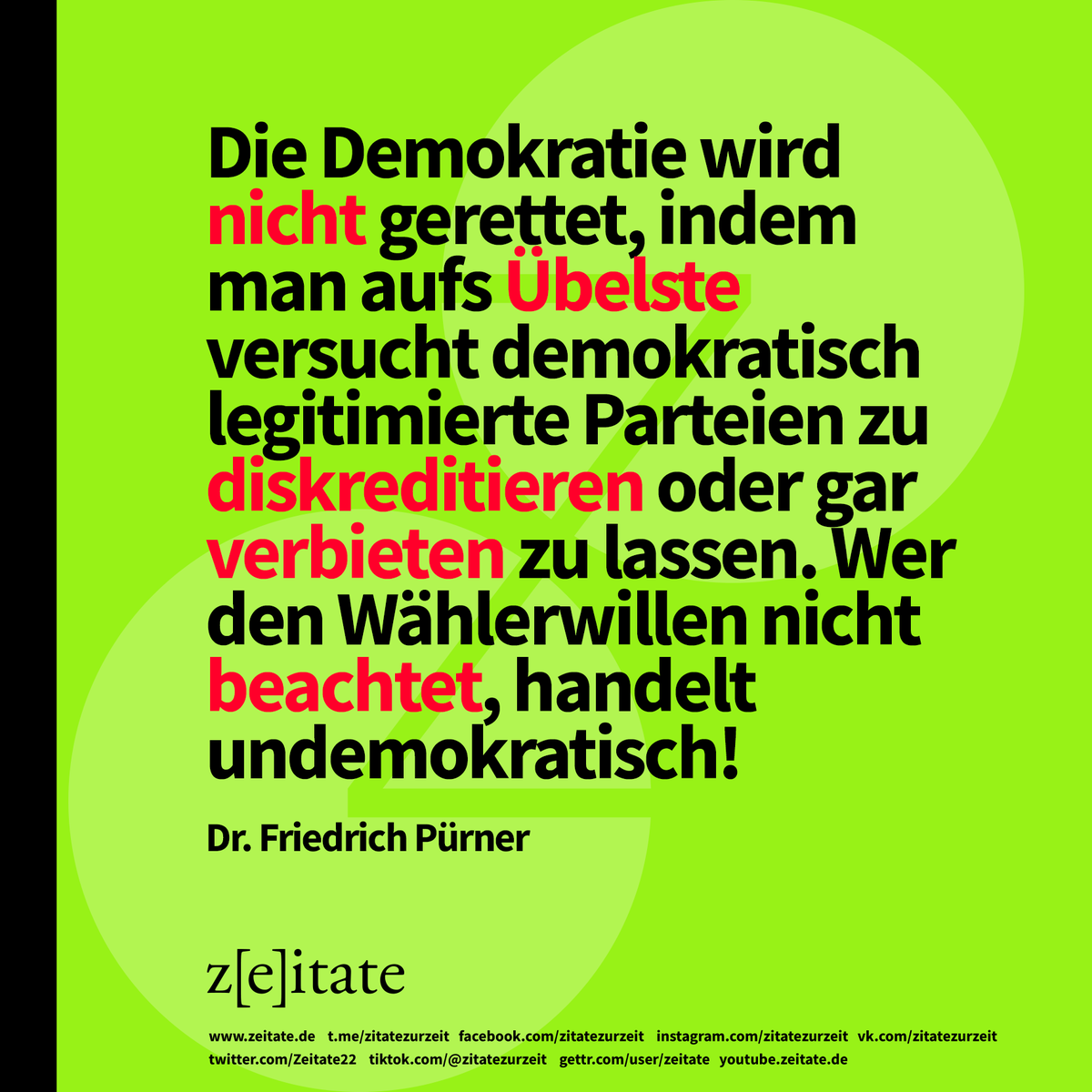 Zeitate22's tweet photo. #Demokratie #demokratieretten #missachtungbürgebehren #wähler #verbot #parteien #diskreditieren #friedrichpuerner @DrPuerner
#zitate https://t.co/jsjVaZnMIs