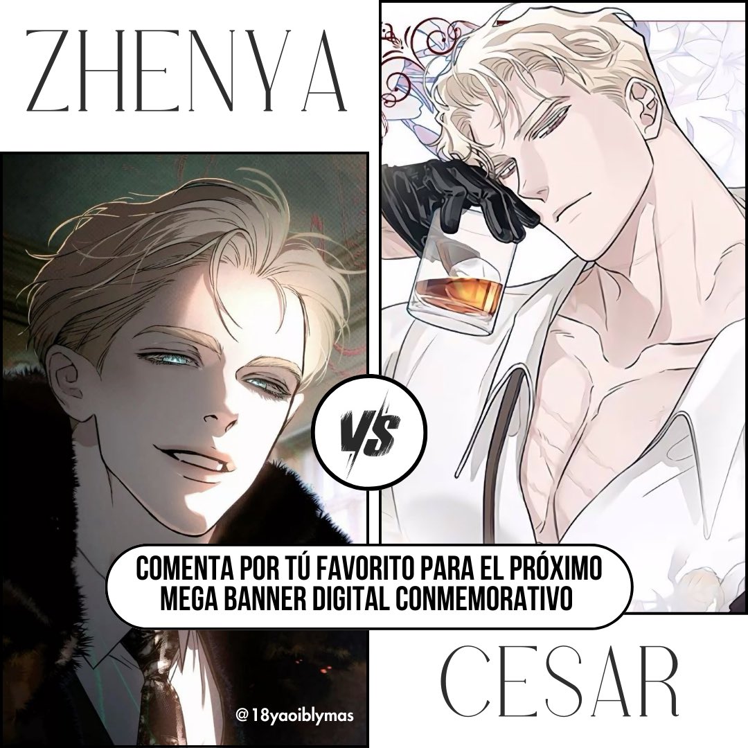 🙏Es hora de que participes, comentes y compartas para poder elegir el próximo Mega Banner digital para el 31 de Agosto, 2024. 

🦋Cerramos la votación el Miércoles 14 de agosto, 2024 a las 9:00 pm. 

#megabannerdigitalconmemorativo #manhwa #cesar #zhenya